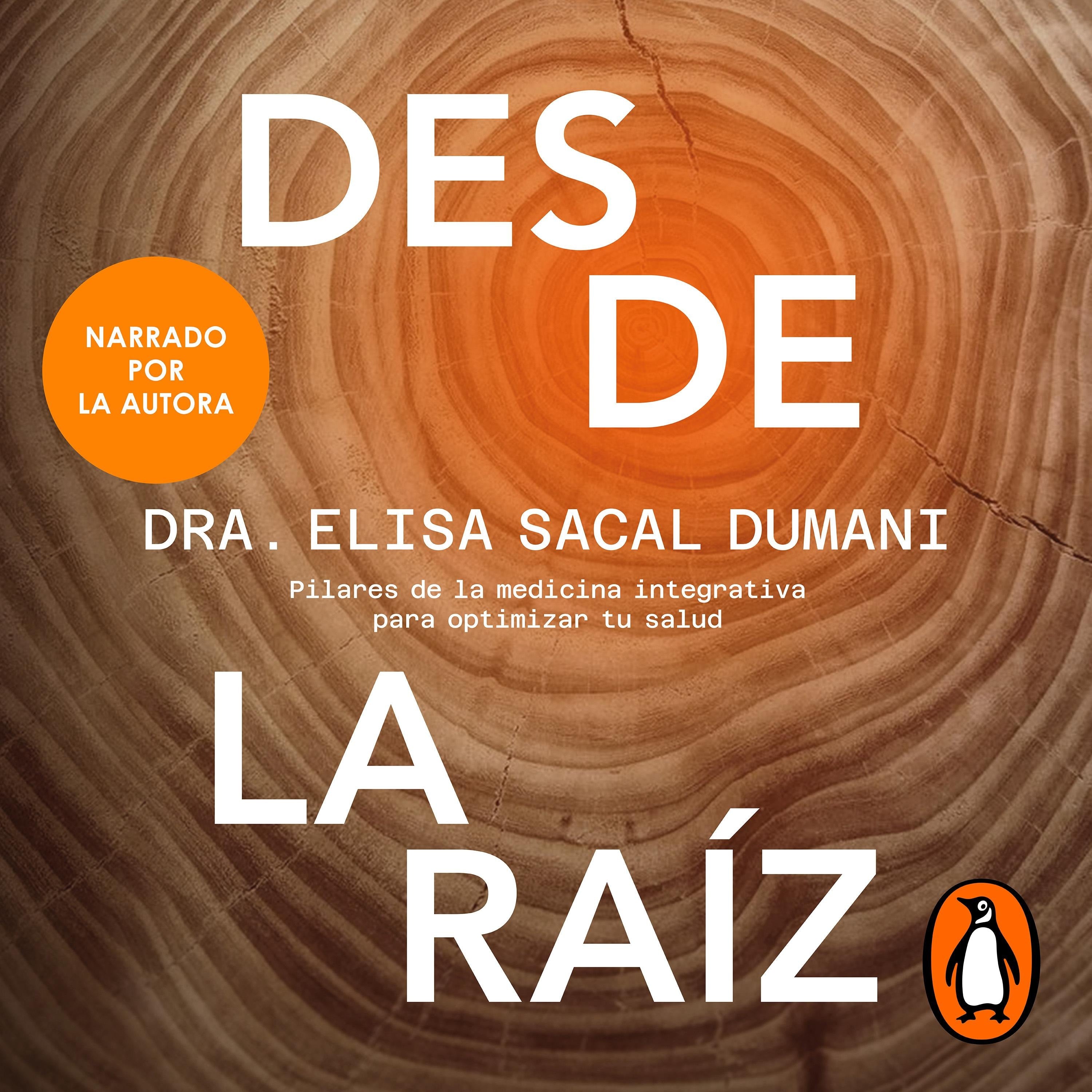 Desde la raíz