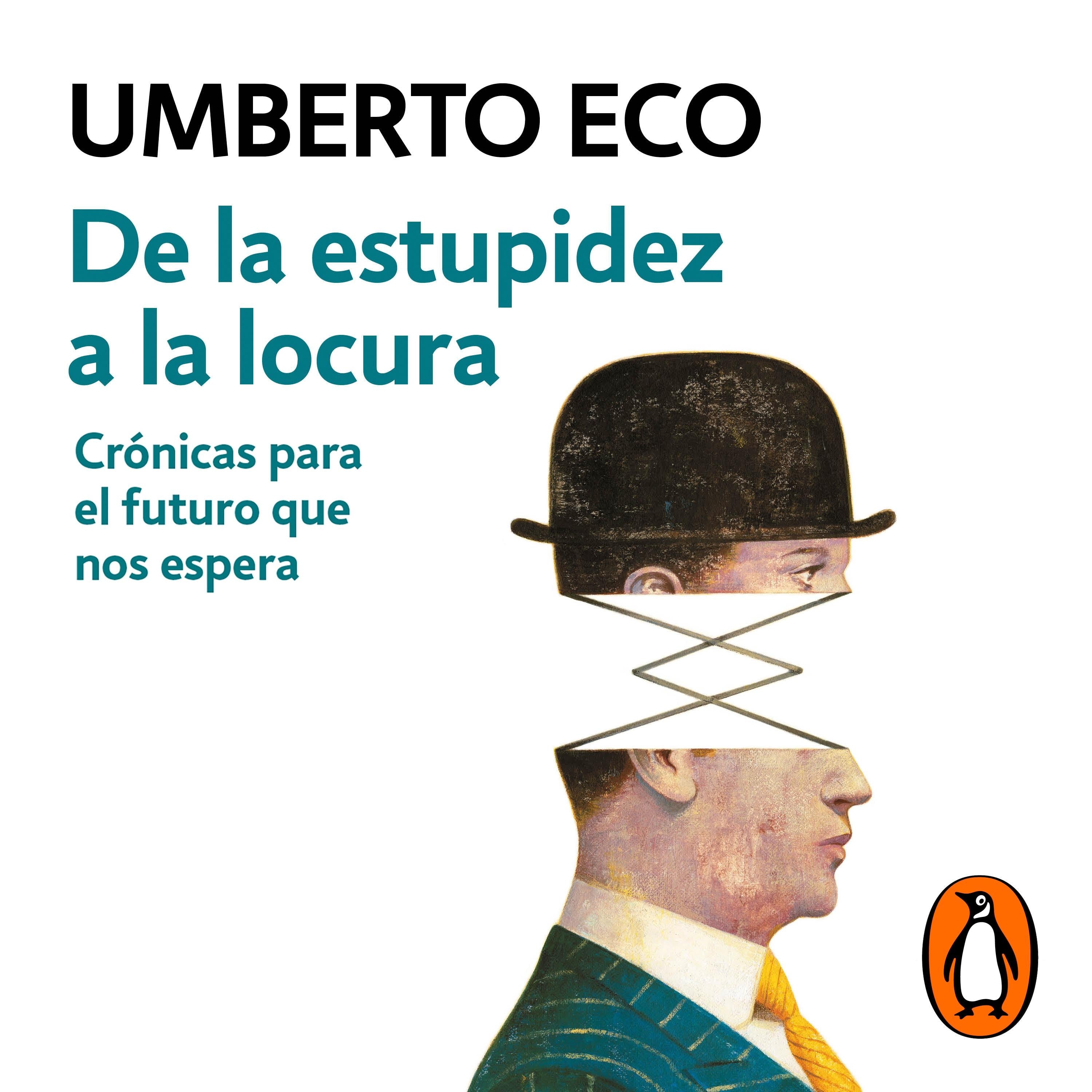 De la estupidez a la locura