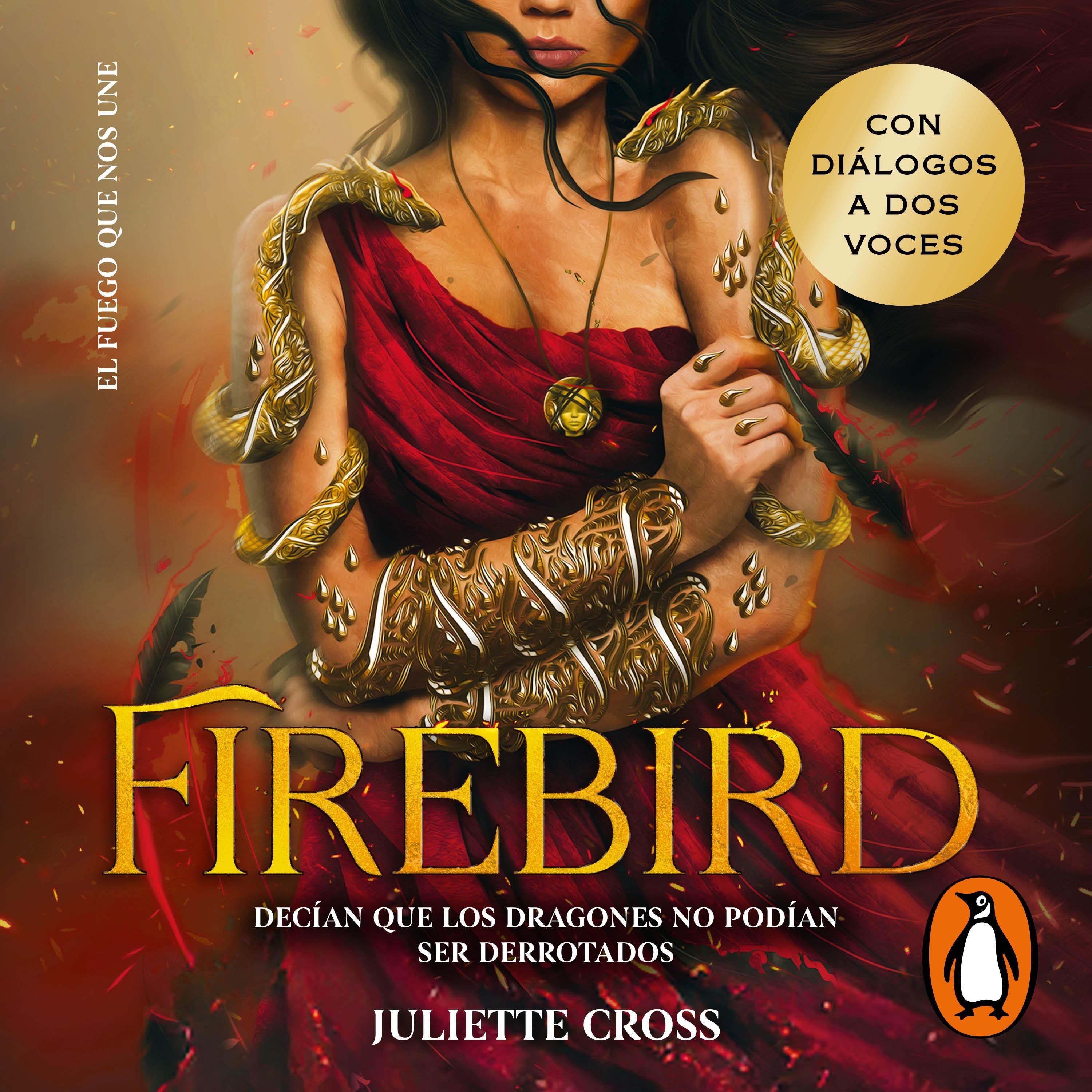 Firebird (El fuego que nos une 1)