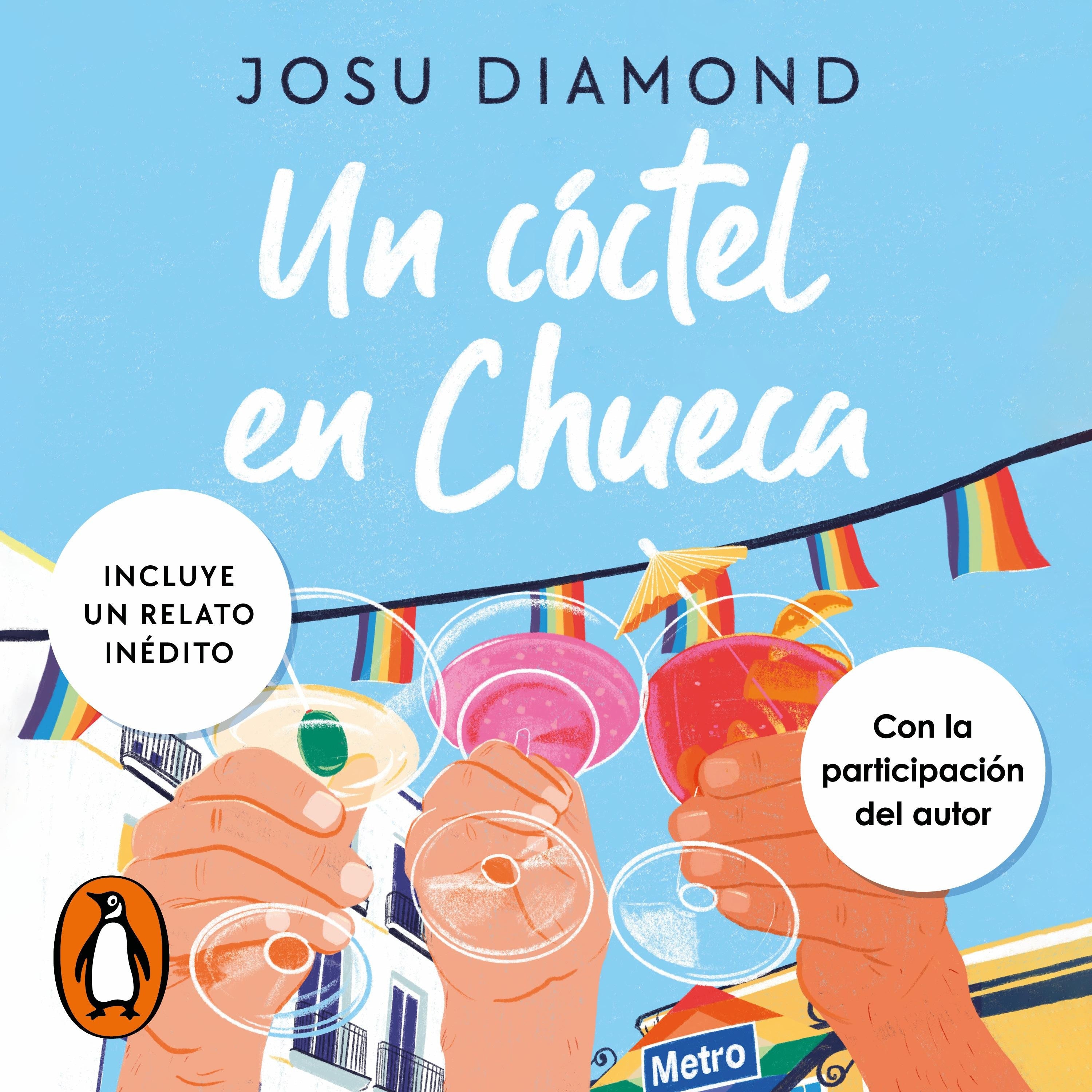 Un cóctel en Chueca (Trilogía Un cóctel en Chueca 1)