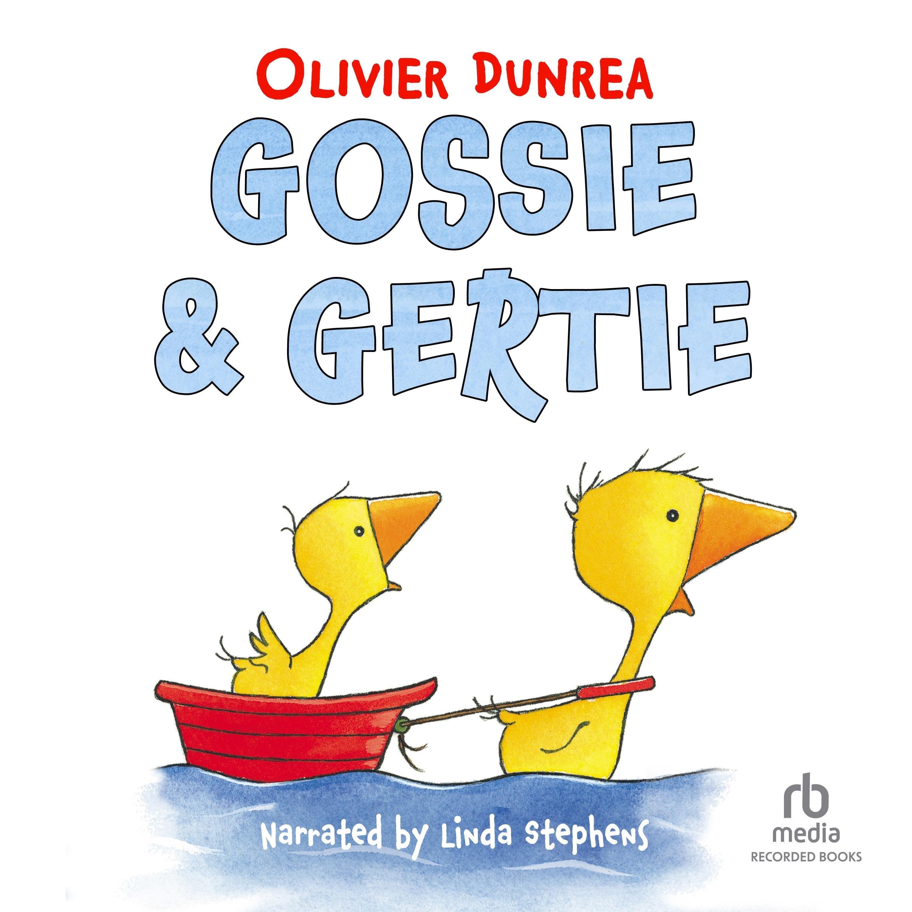 Gossie & Gertie