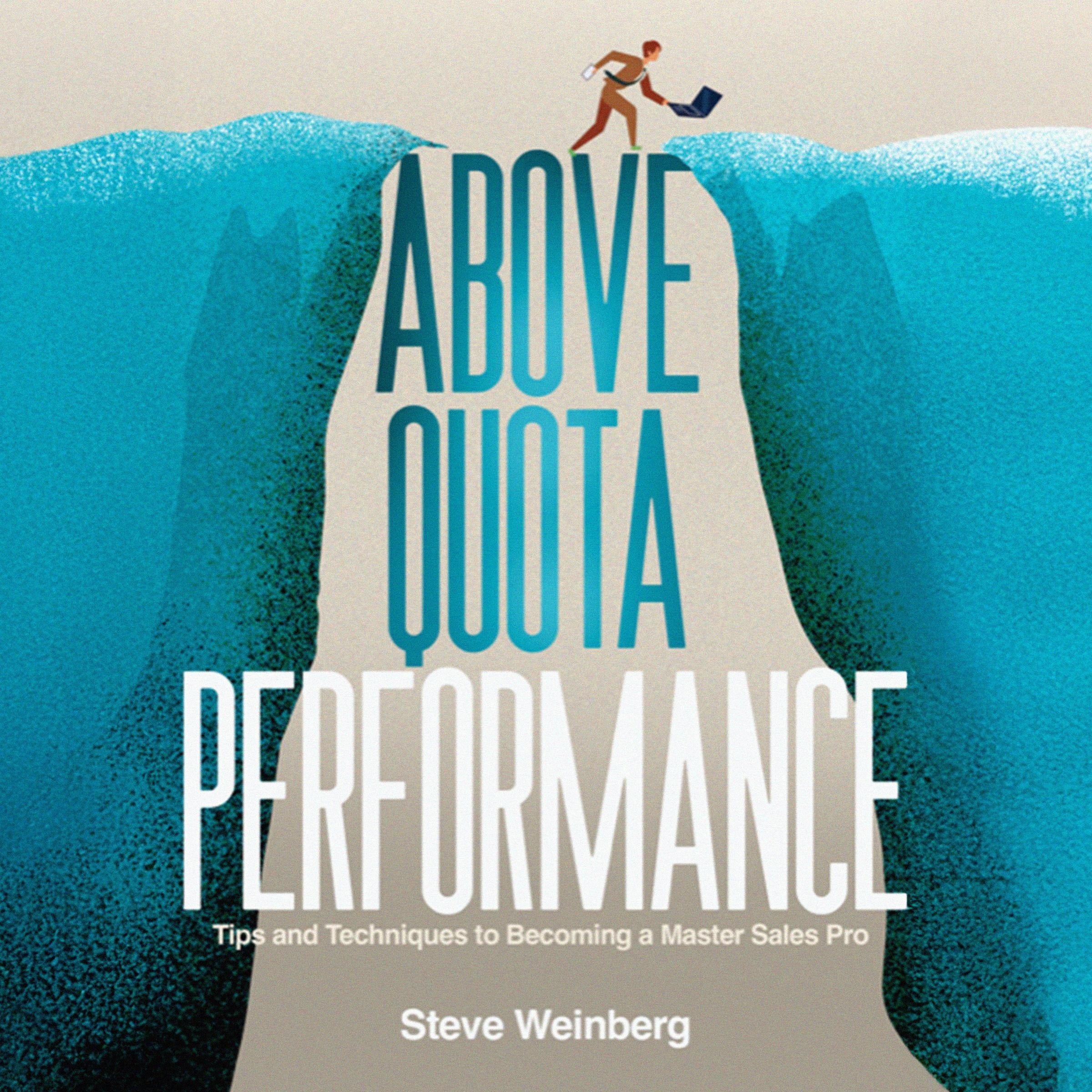 Above Quota Performance
