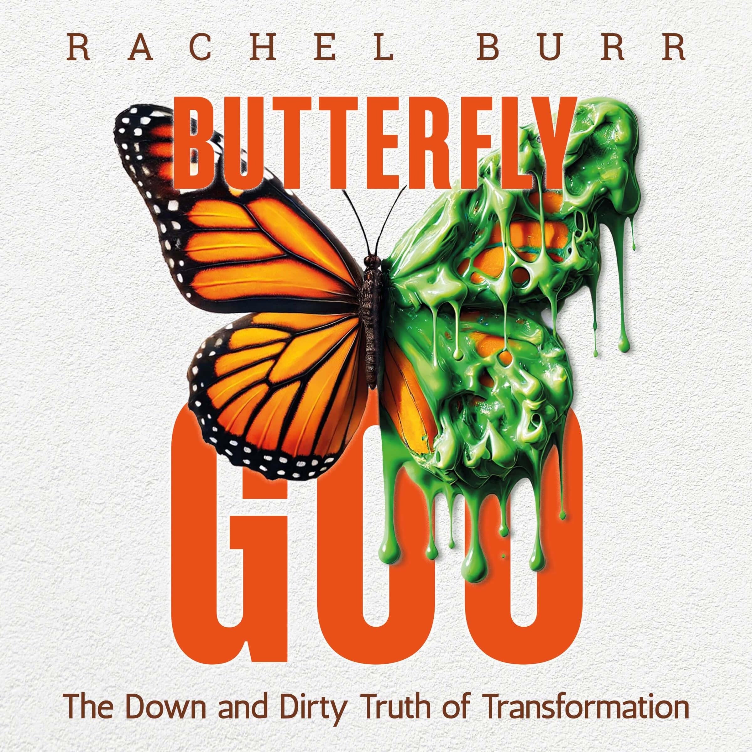 Butterfly Goo
