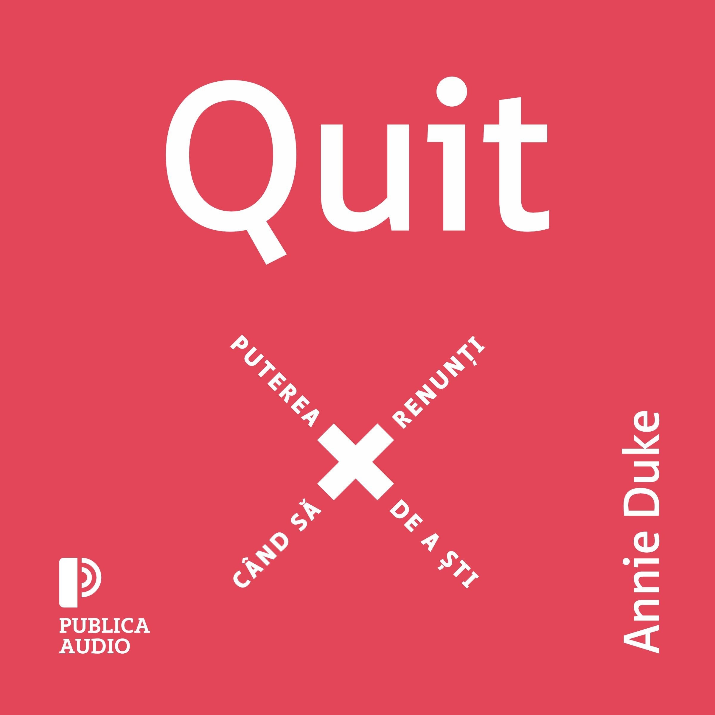 Quit