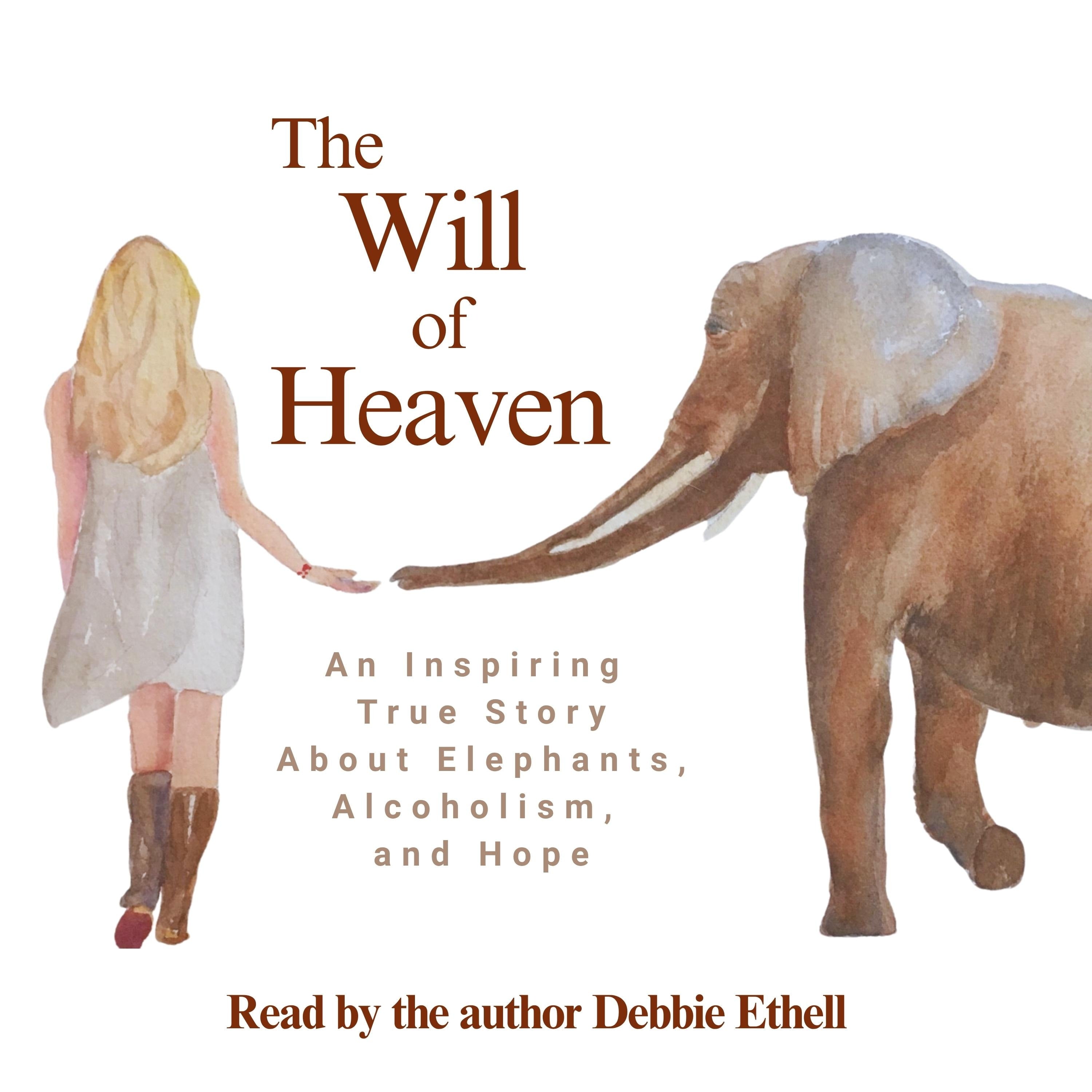 The Will of Heaven