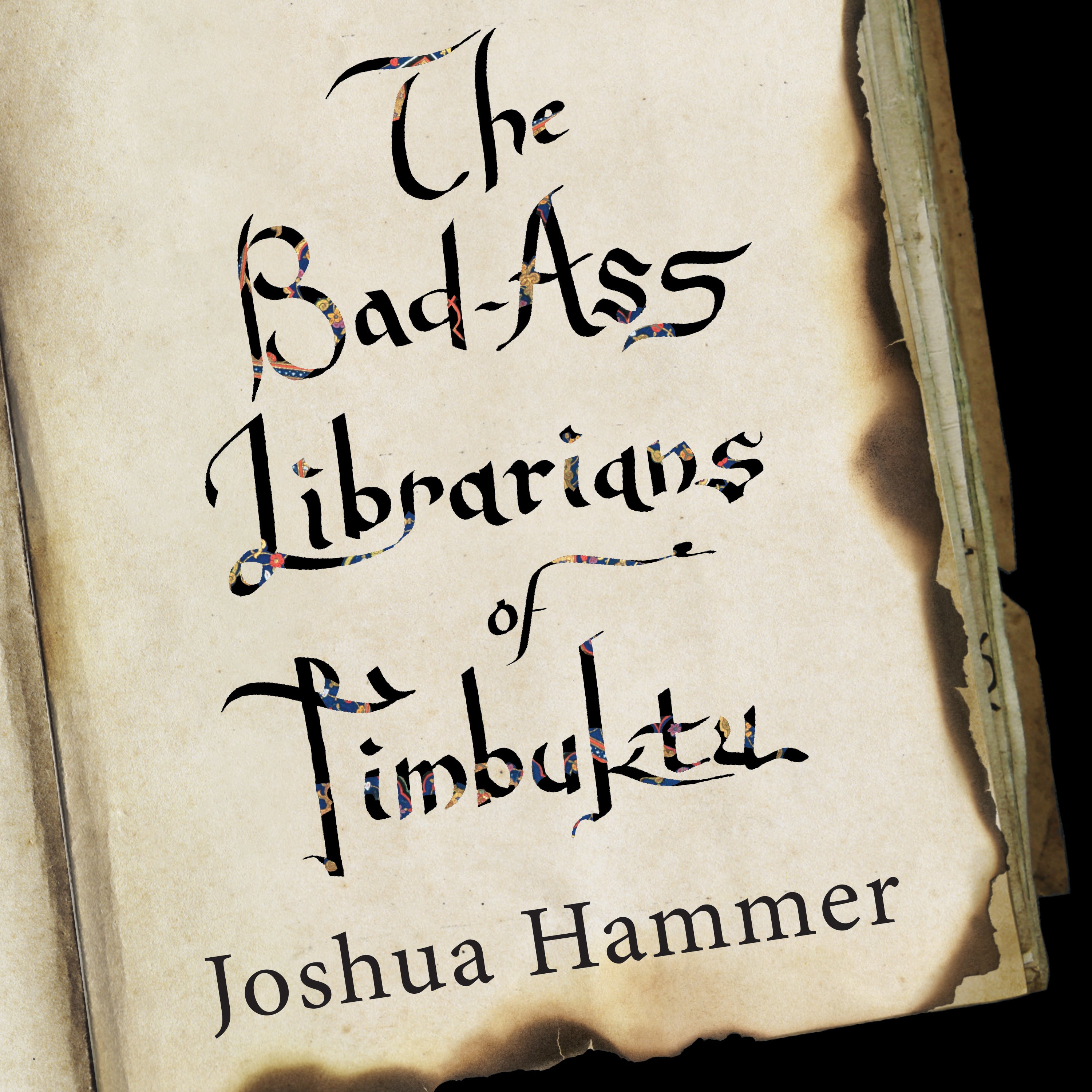 The Bad-Ass Librarians of Timbuktu
