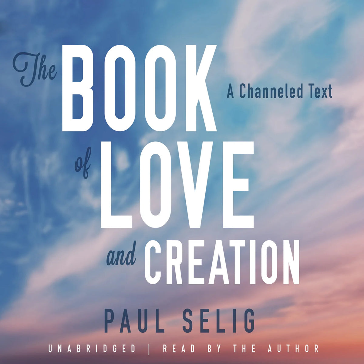 The Book of Love and Creation