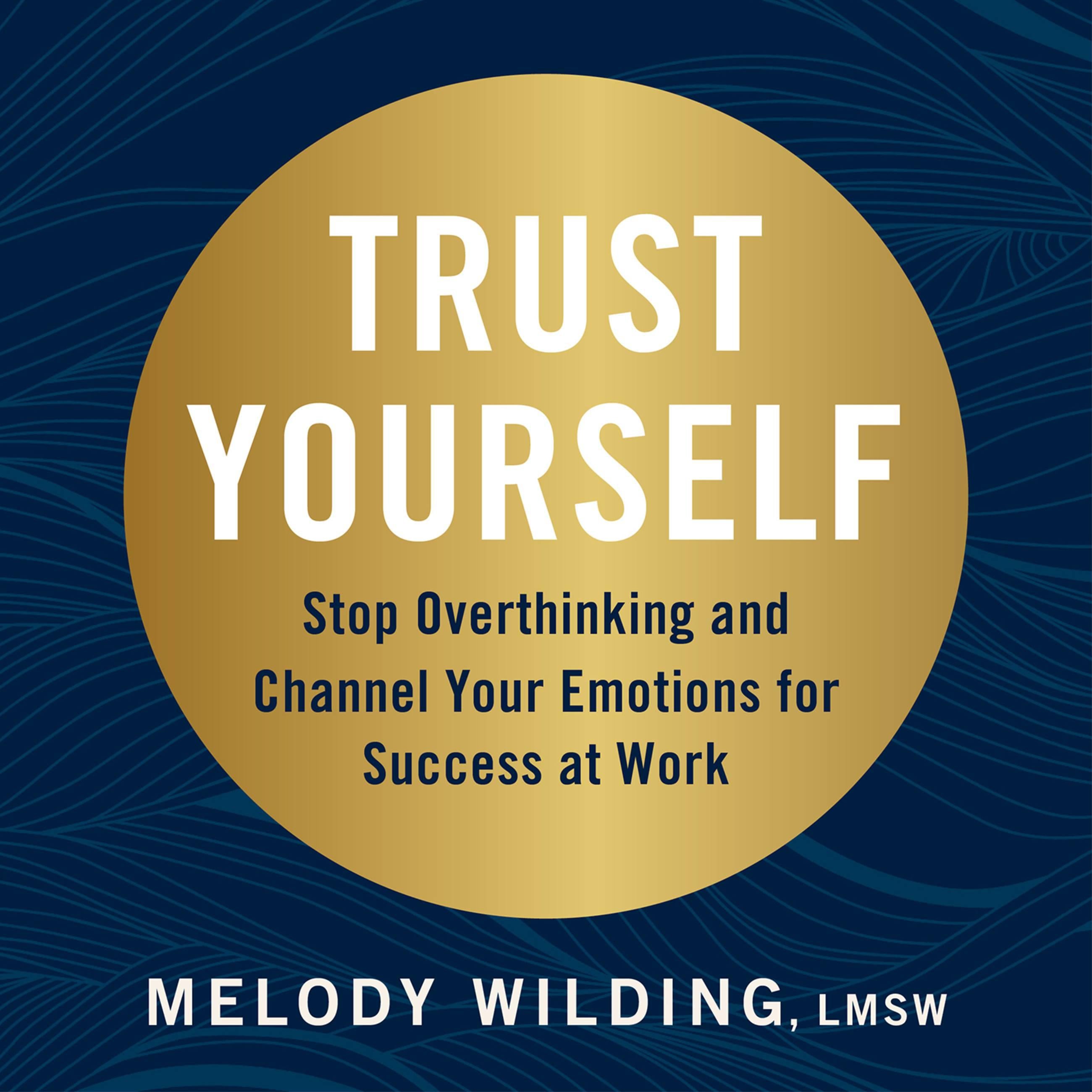 Trust Yourself