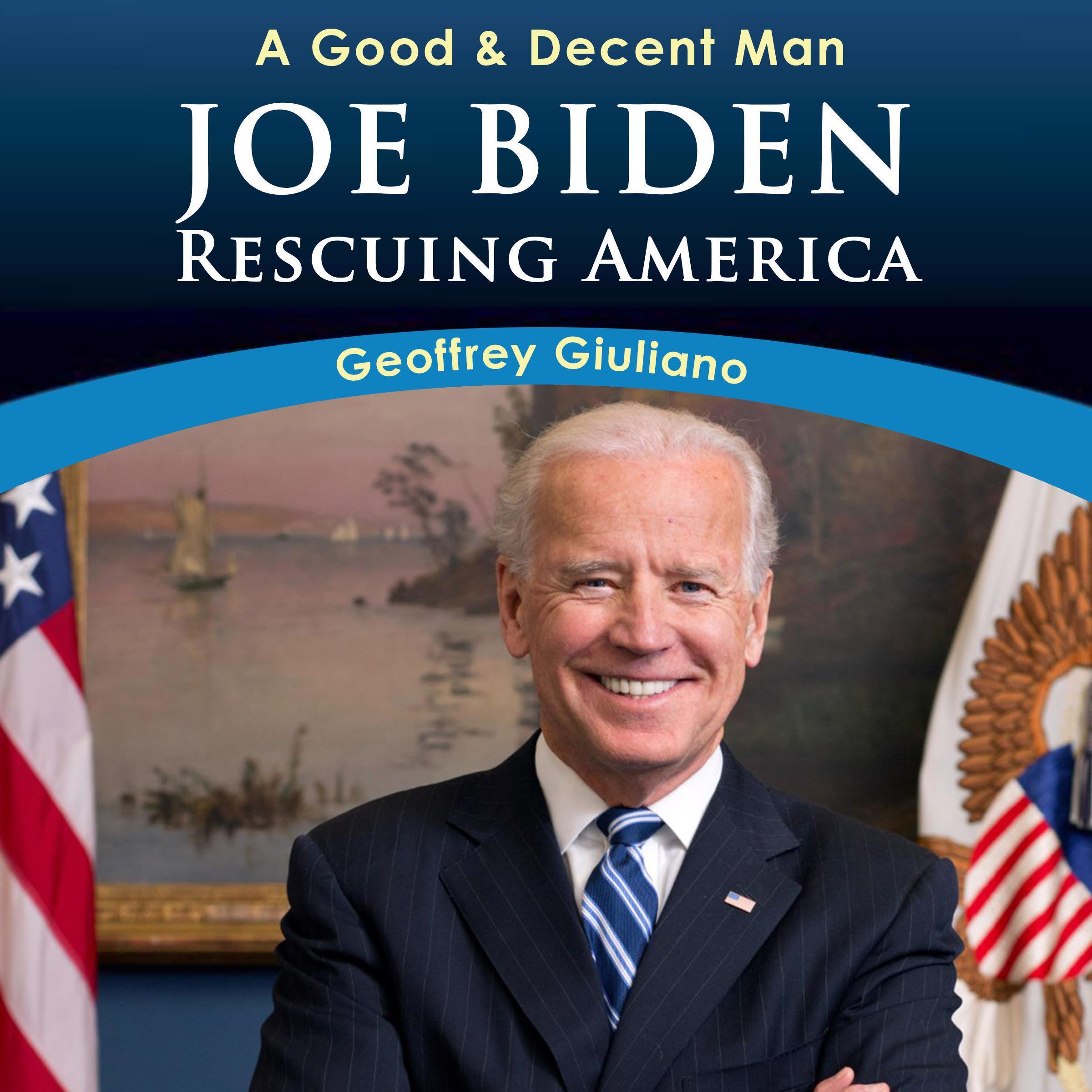 A Good &amp; Decent Man