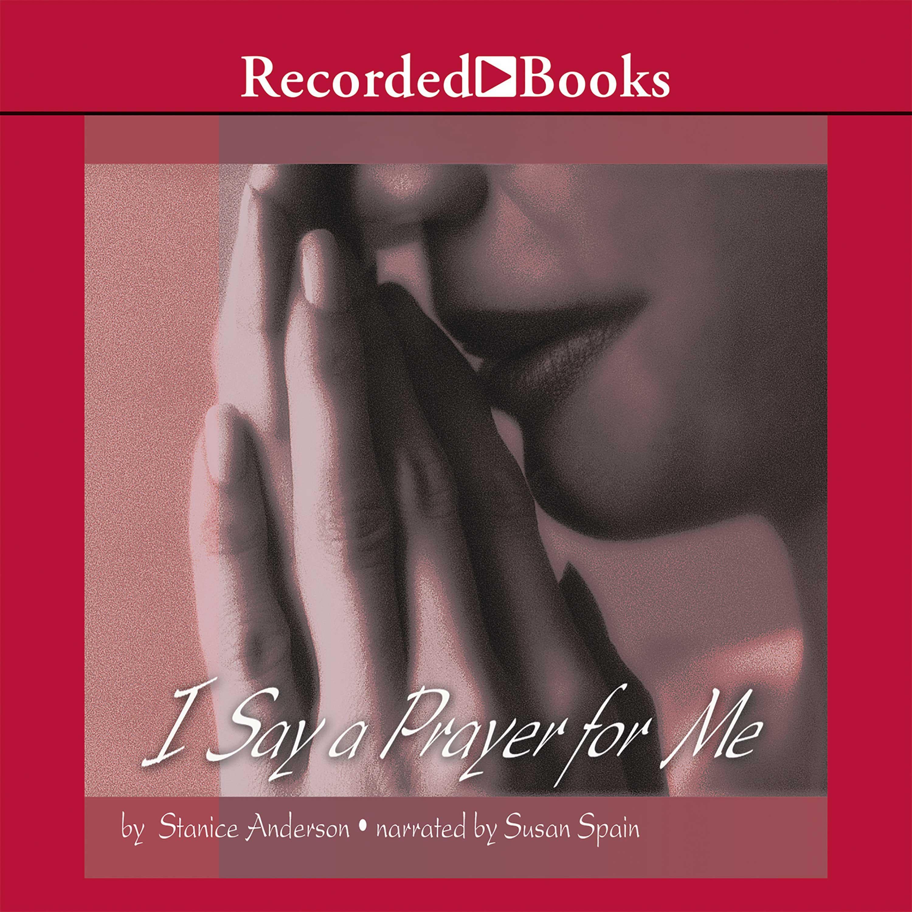 I Say A Prayer for Me