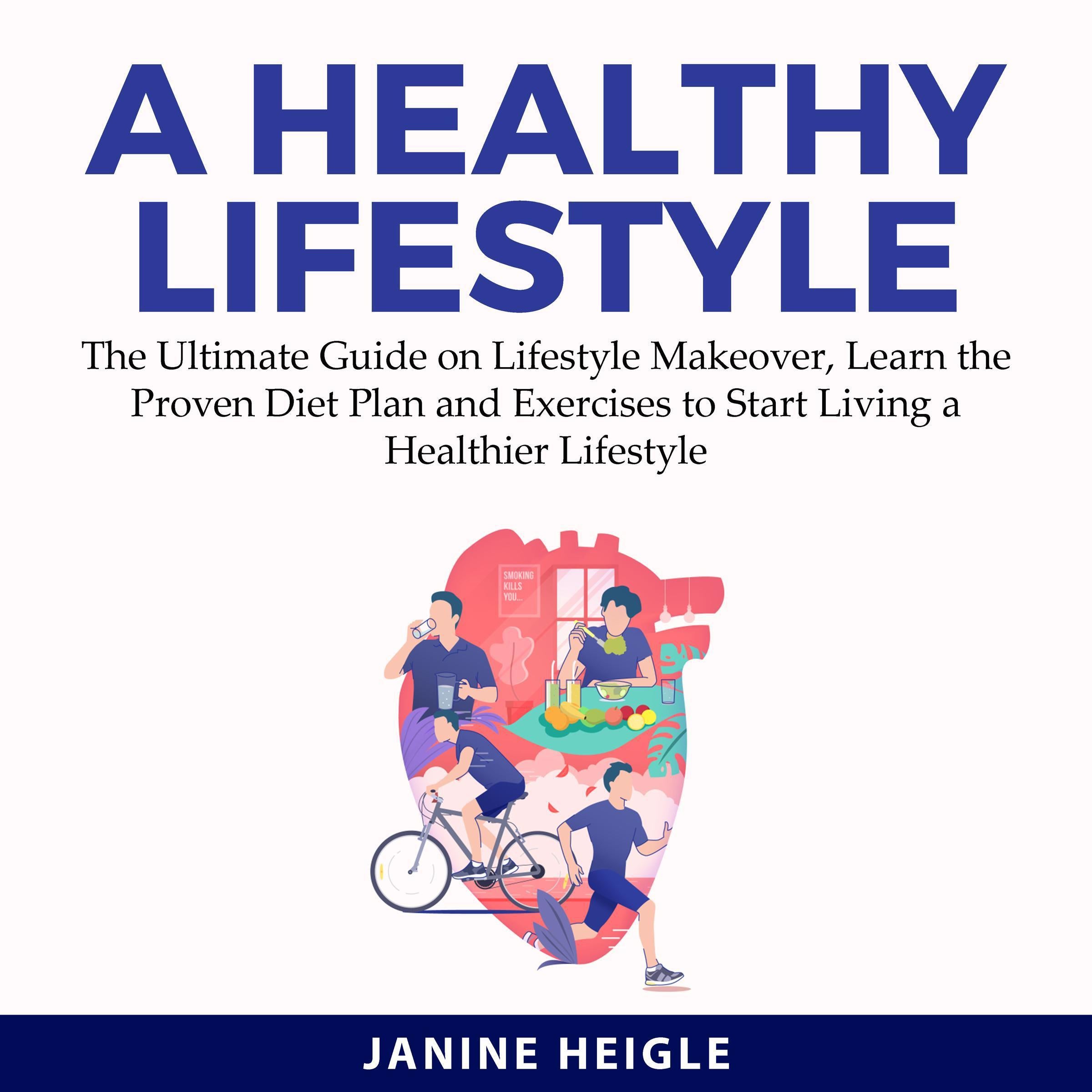 A Healthy Lifestyle