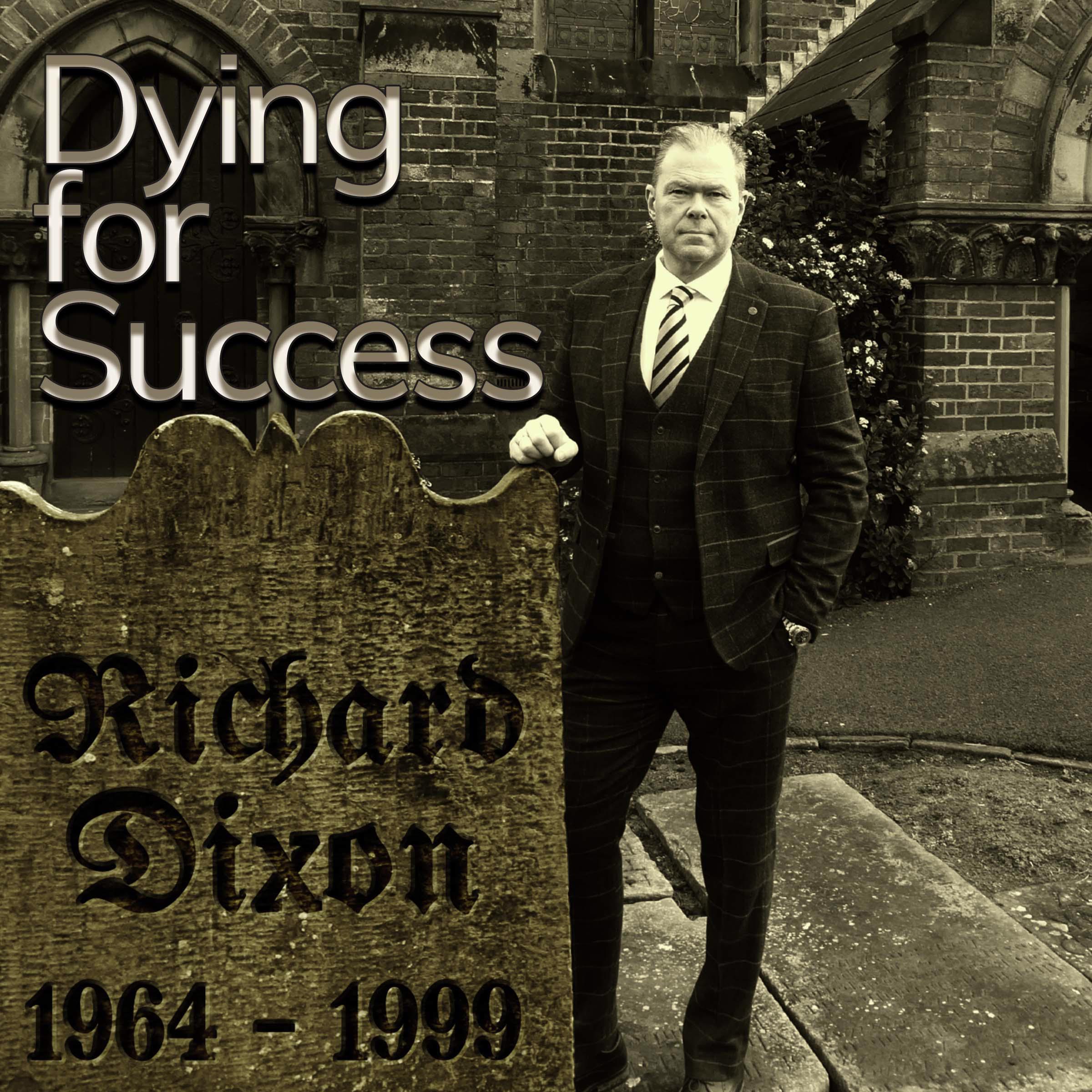 Dying for Success