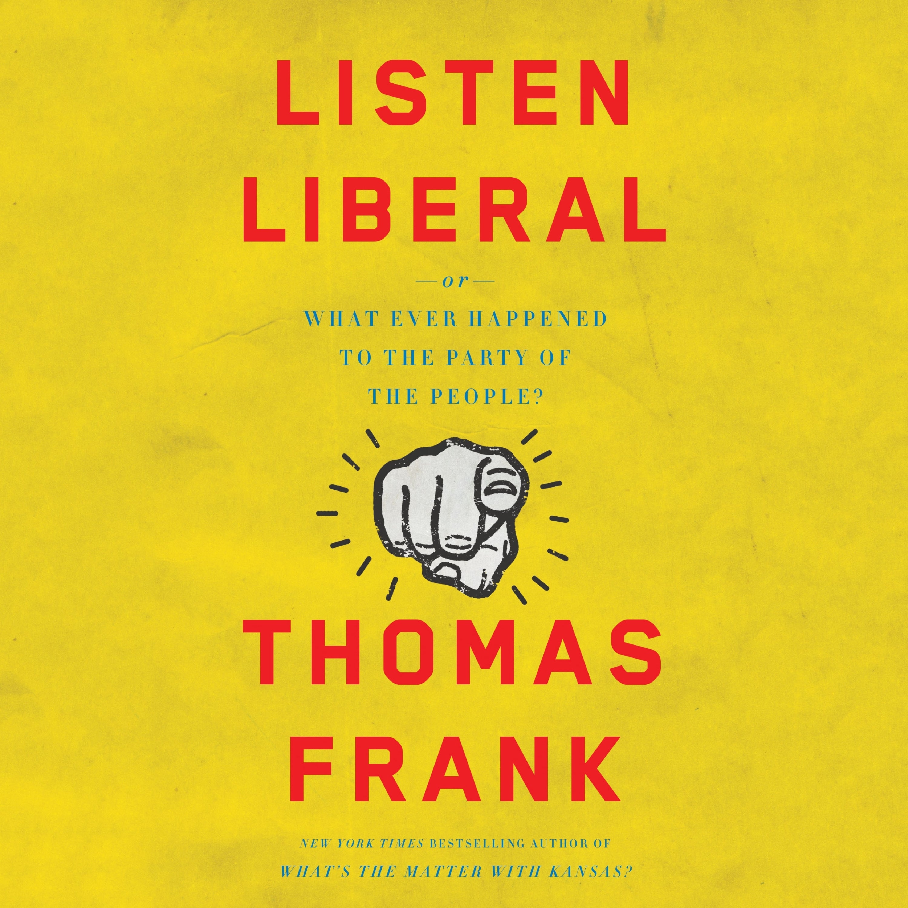 Listen, Liberal