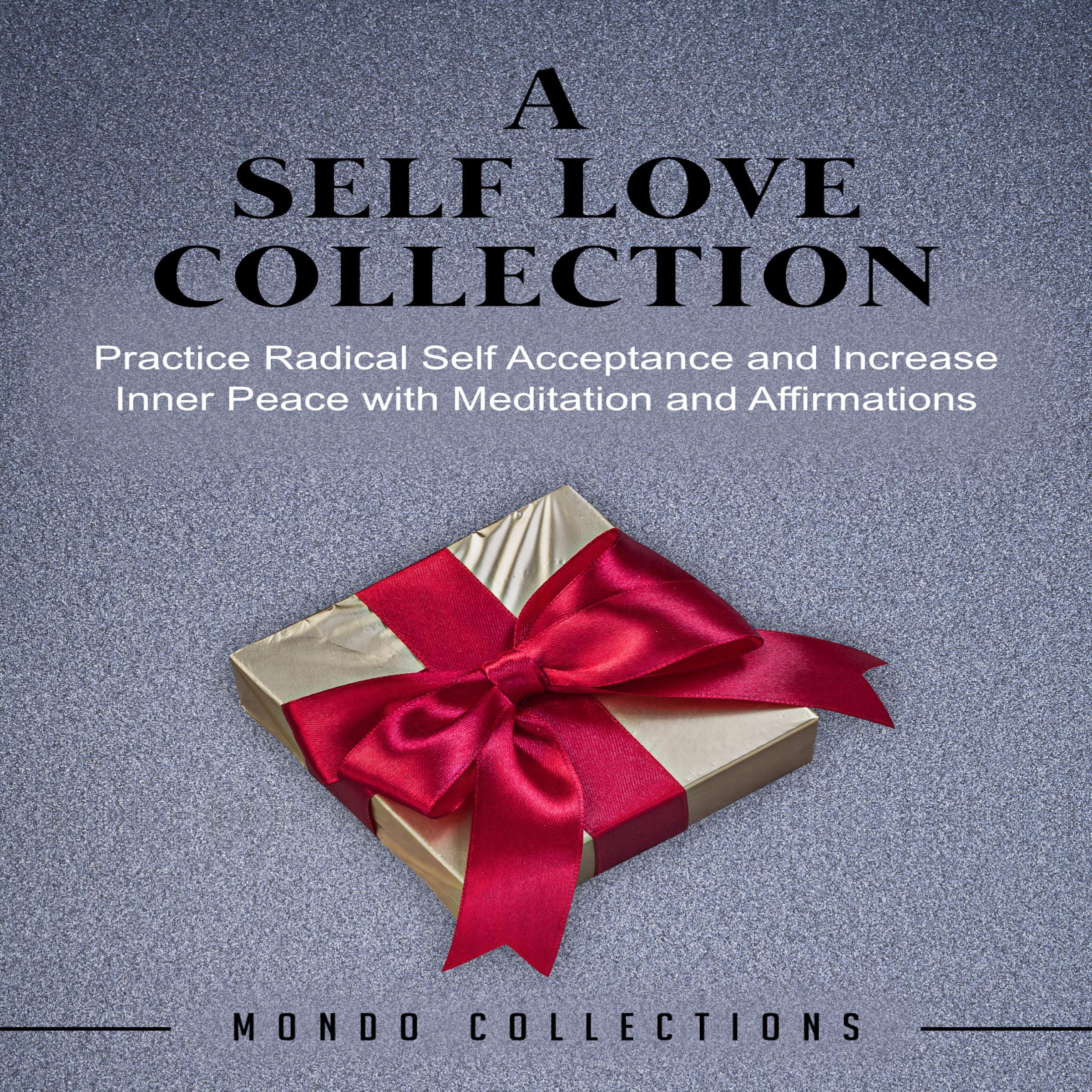 A Self Love Collection: