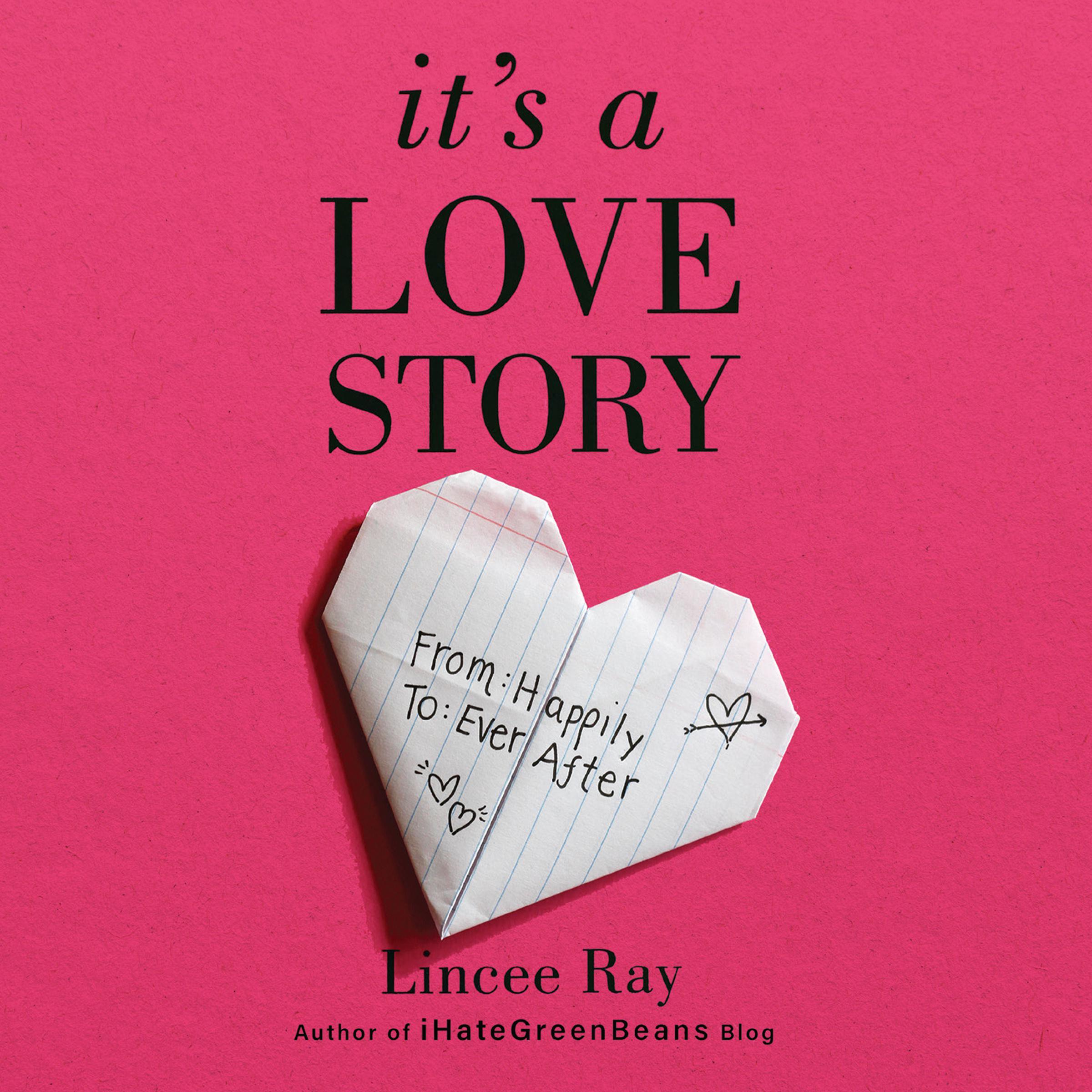 It's A Love Story
