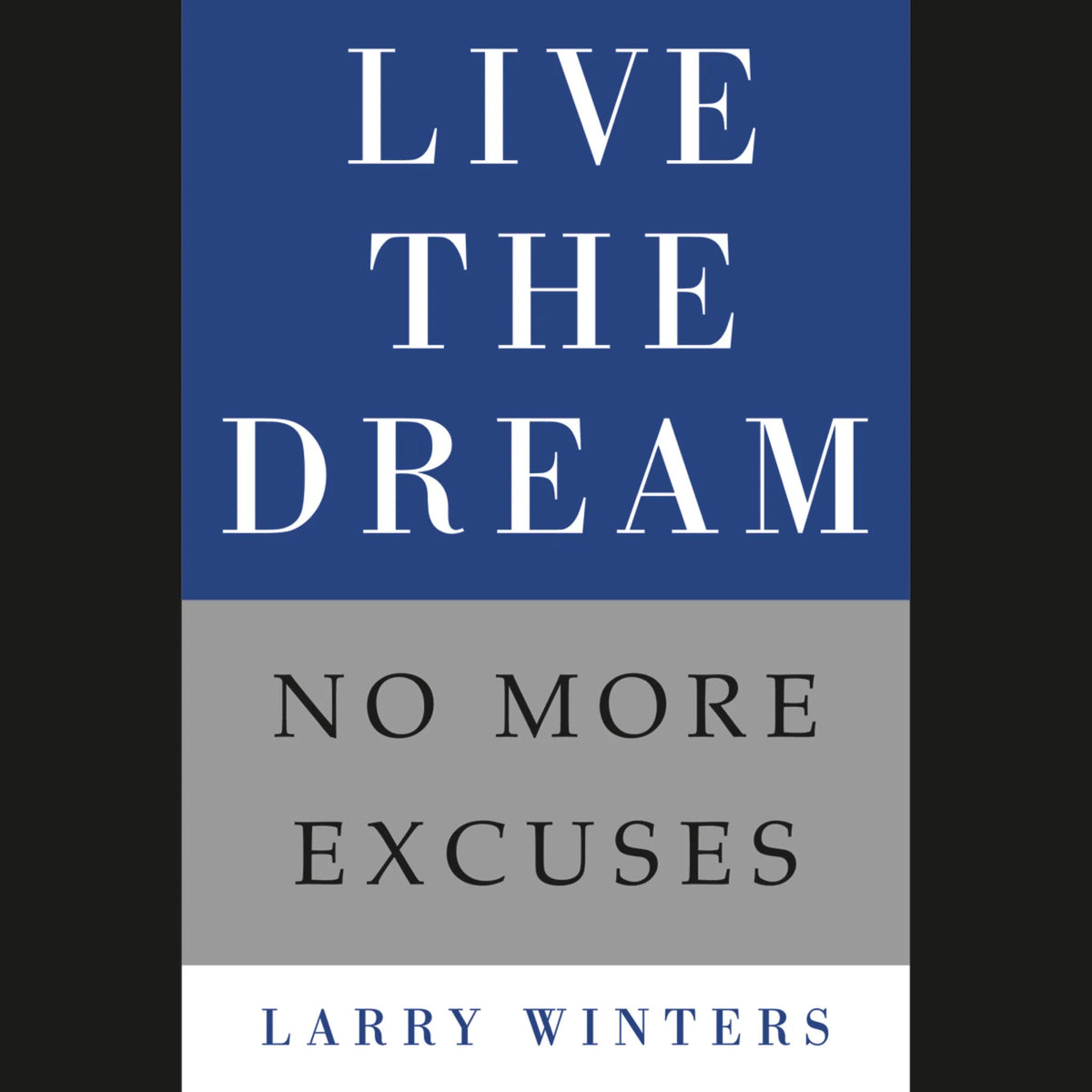 Live the Dream