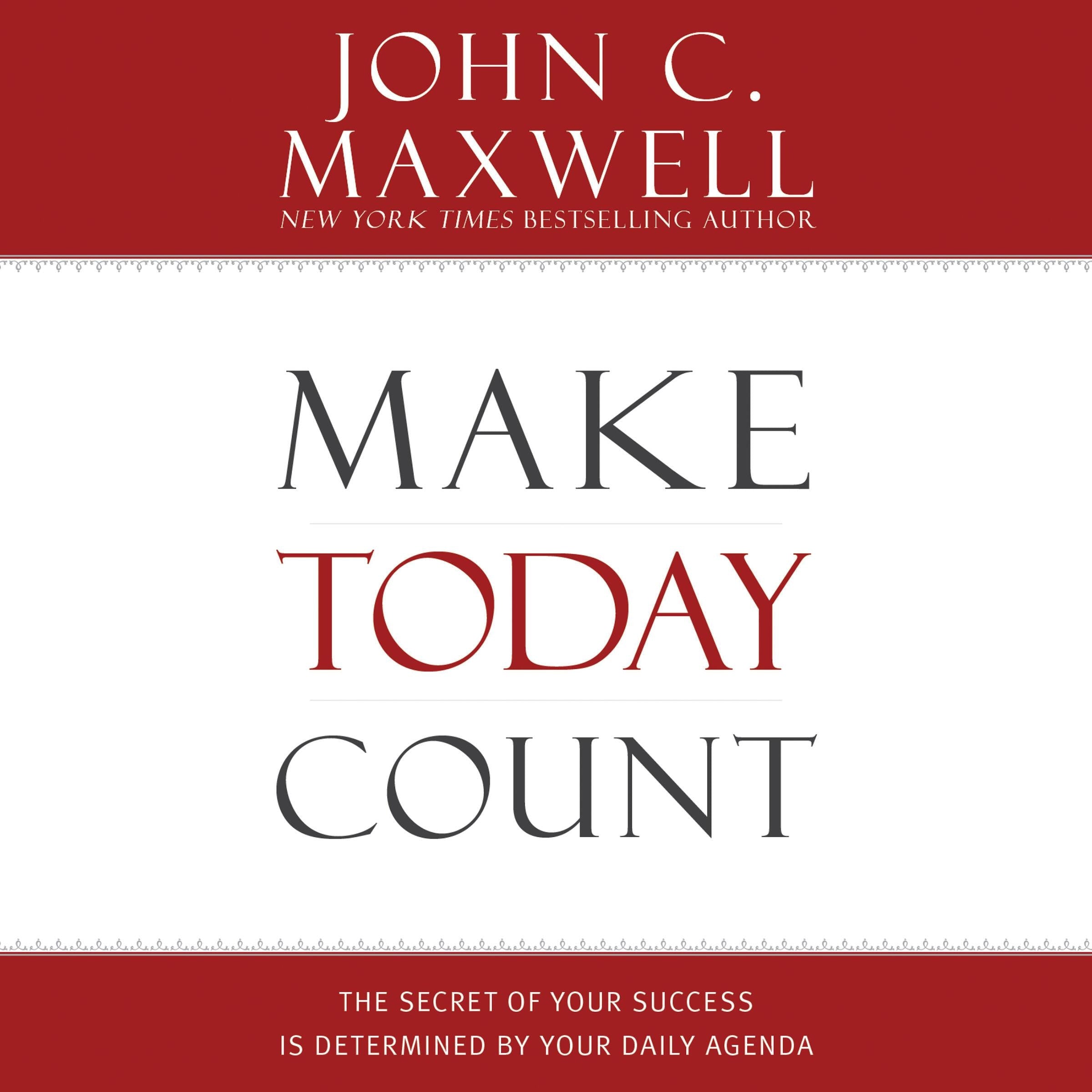 Make Today Count