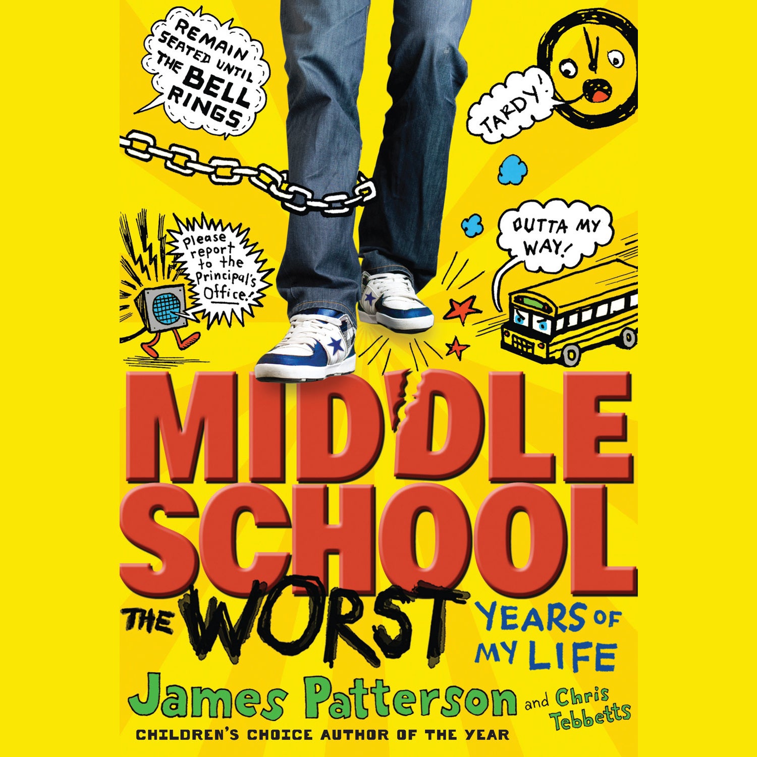 Middle School, The Worst Years of My Life