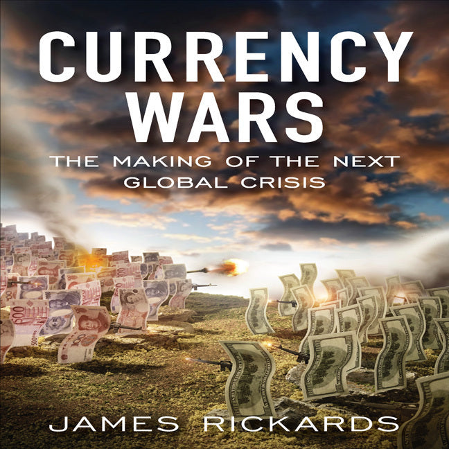 Currency Wars