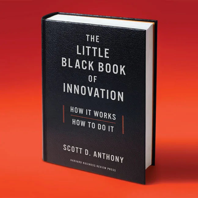 The Little Black Book of Innovation