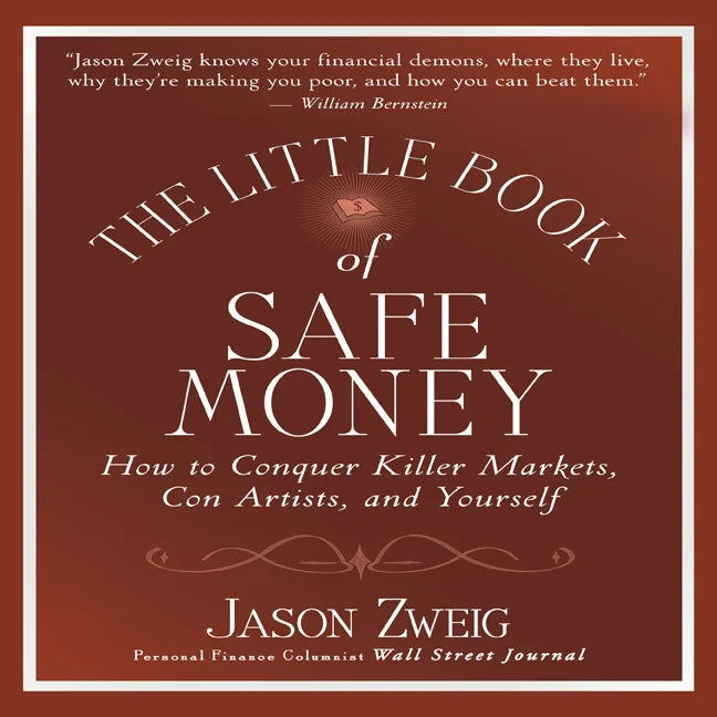 The Little Book of Safe Money