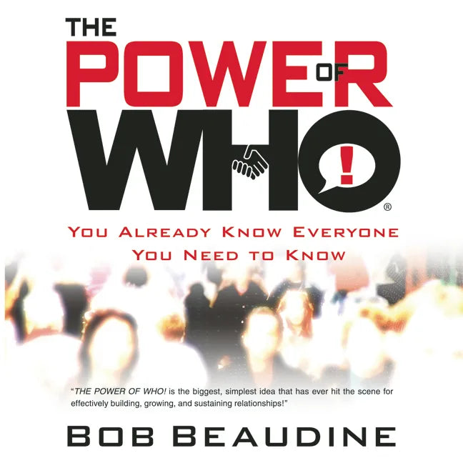 The Power of Who