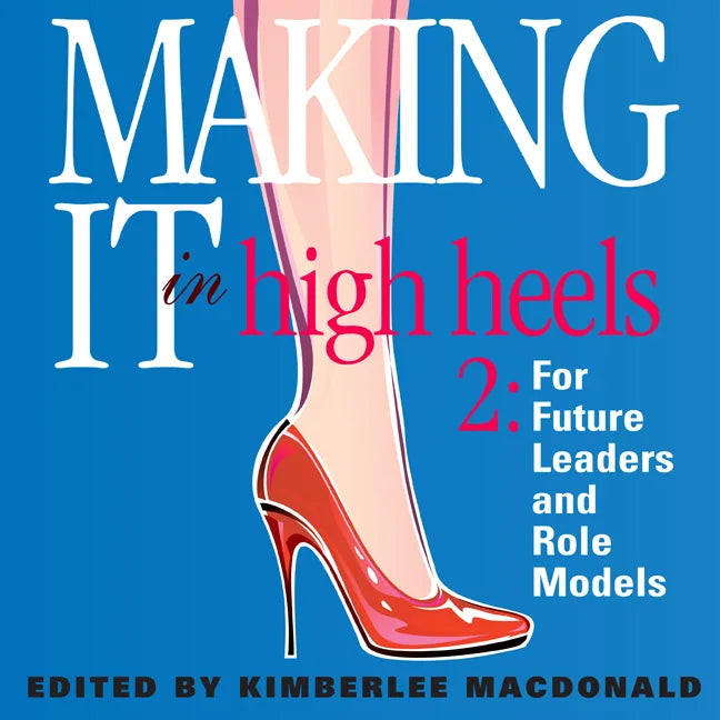 Making It in High Heels 2