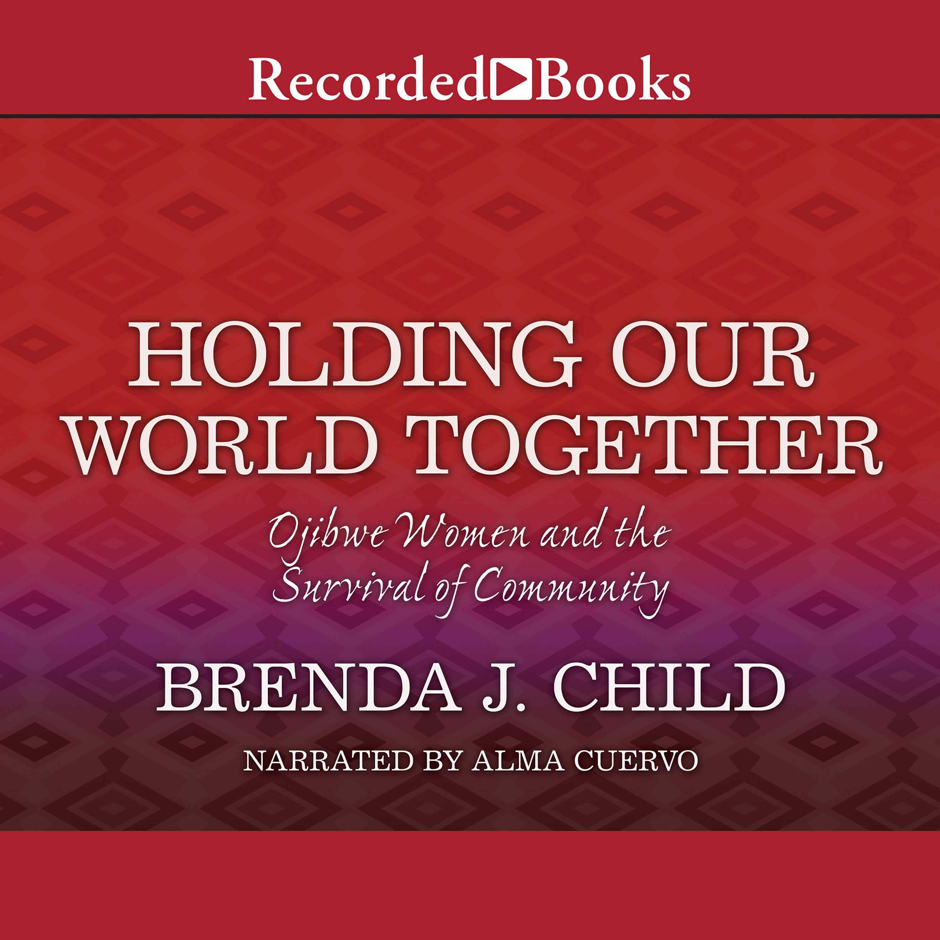 Holding Our World Together