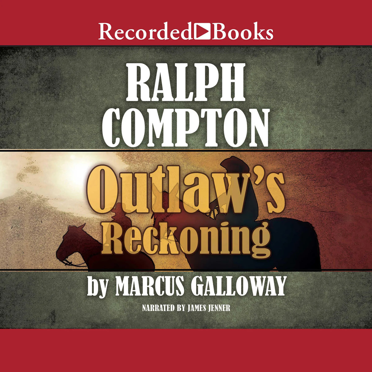Ralph Compton Outlaw's Reckoning