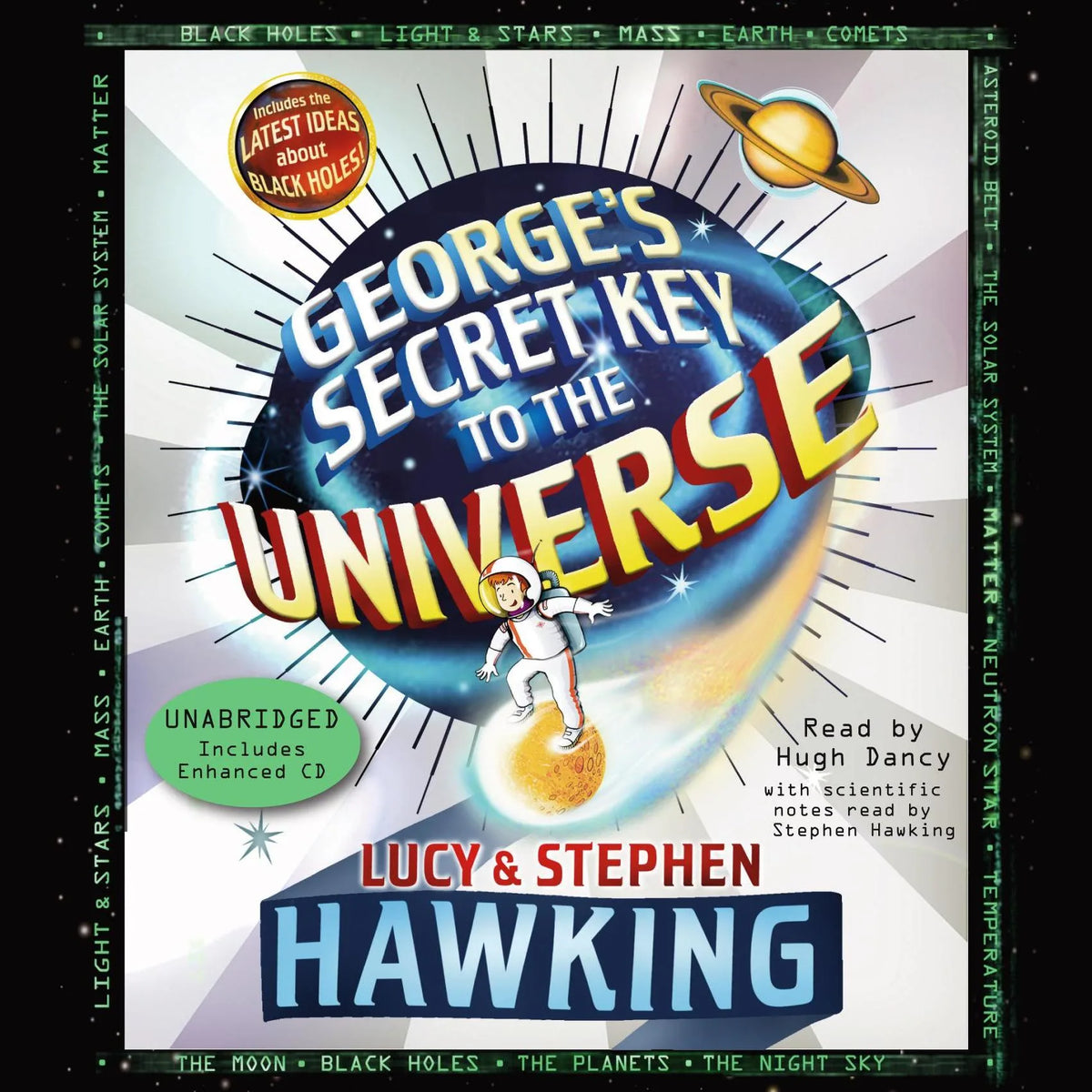 George's Secret Key to the Universe