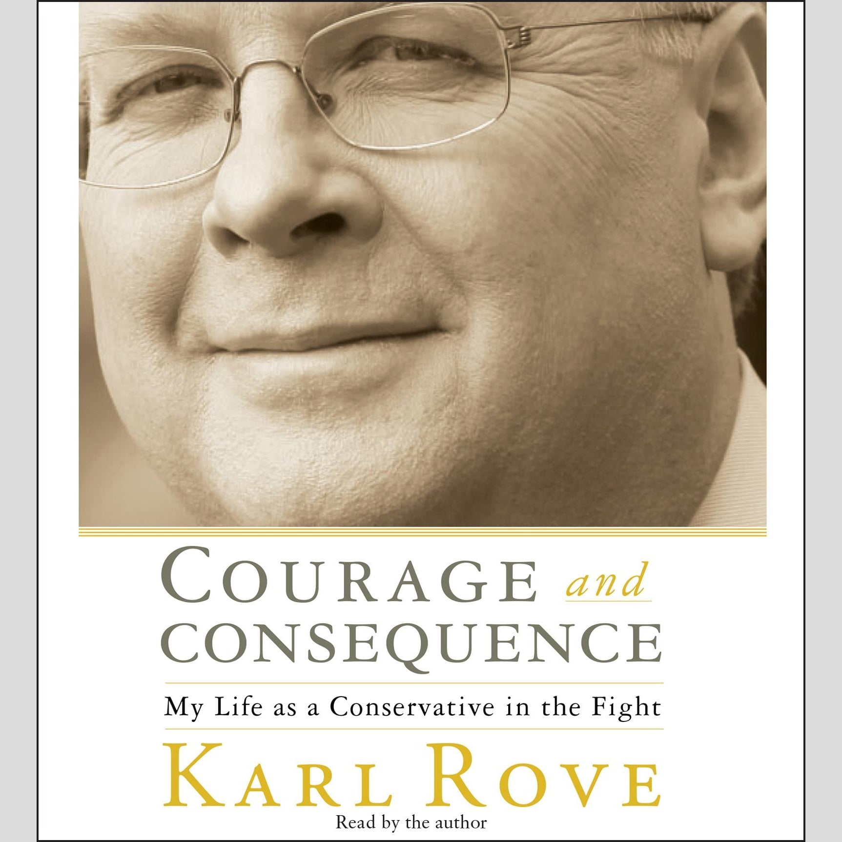 Courage and Consequence