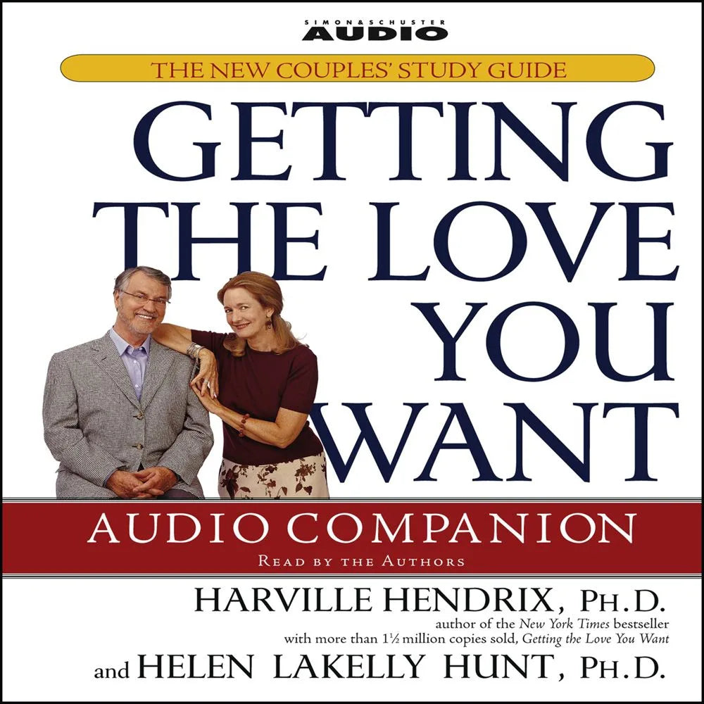 Getting the Love You Want Audio Companion