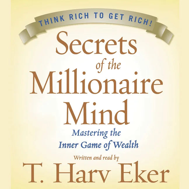 Secrets of the Millionaire Mind