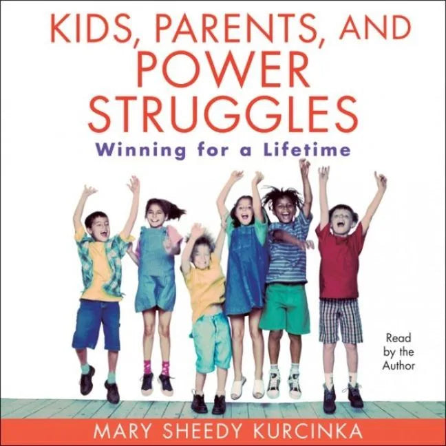Kids, Parents, and Power Struggles