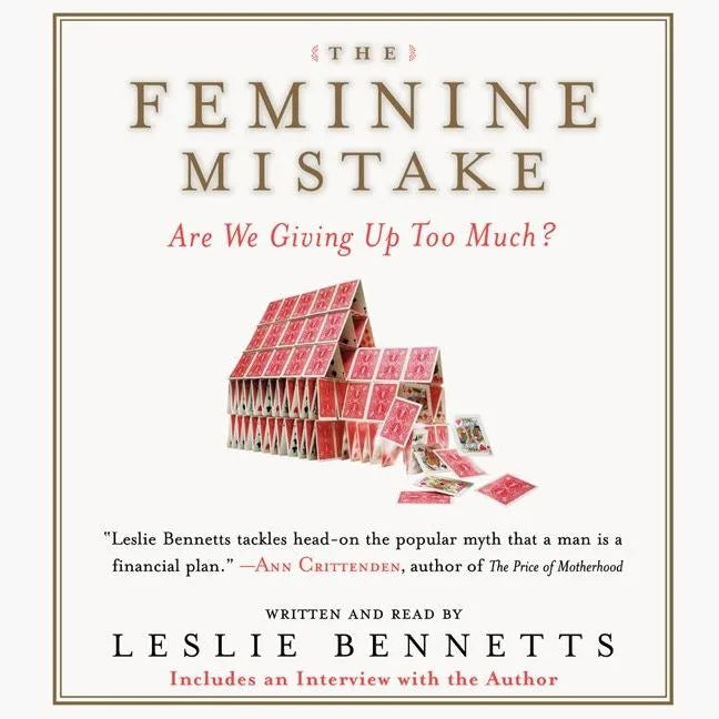 The Feminine Mistake