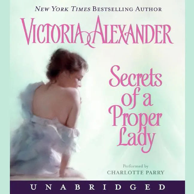 Secrets of a Proper Lady