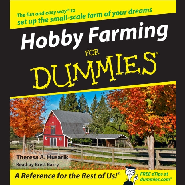 Hobby Farming for Dummies