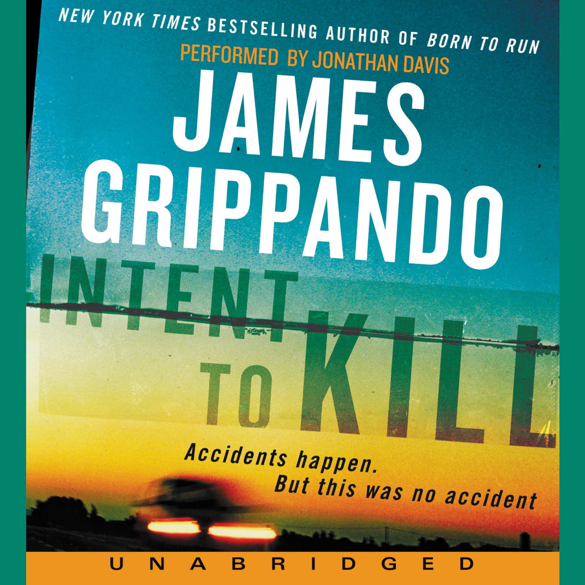 Intent to Kill