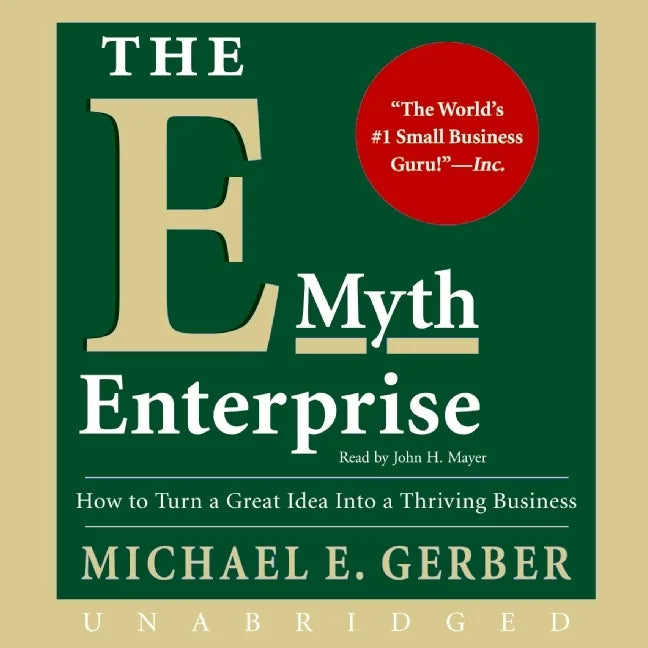 The E-Myth Enterprise