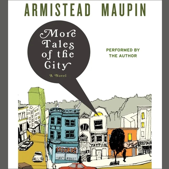 More Tales of the City