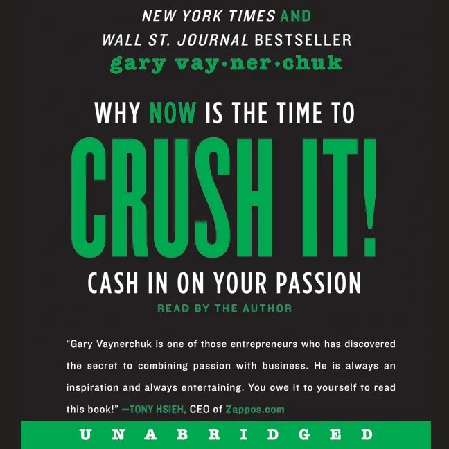 Crush It!