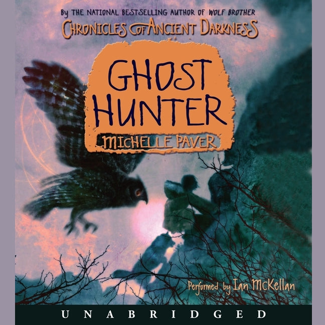 Chronicles of Ancient Darkness #6: Ghost Hunter