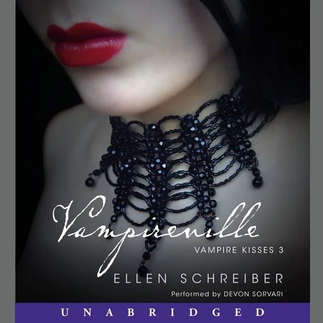 Vampire Kisses 3: Vampireville