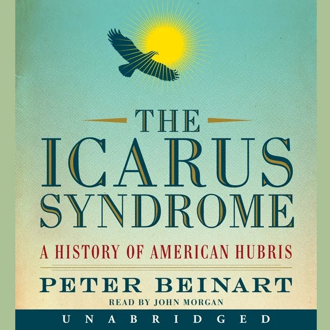 The Icarus Syndrome