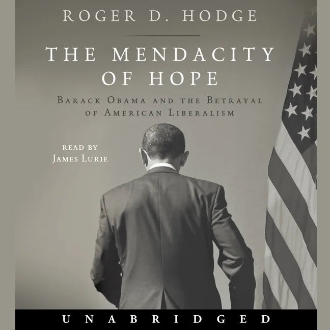 The Mendacity of Hope