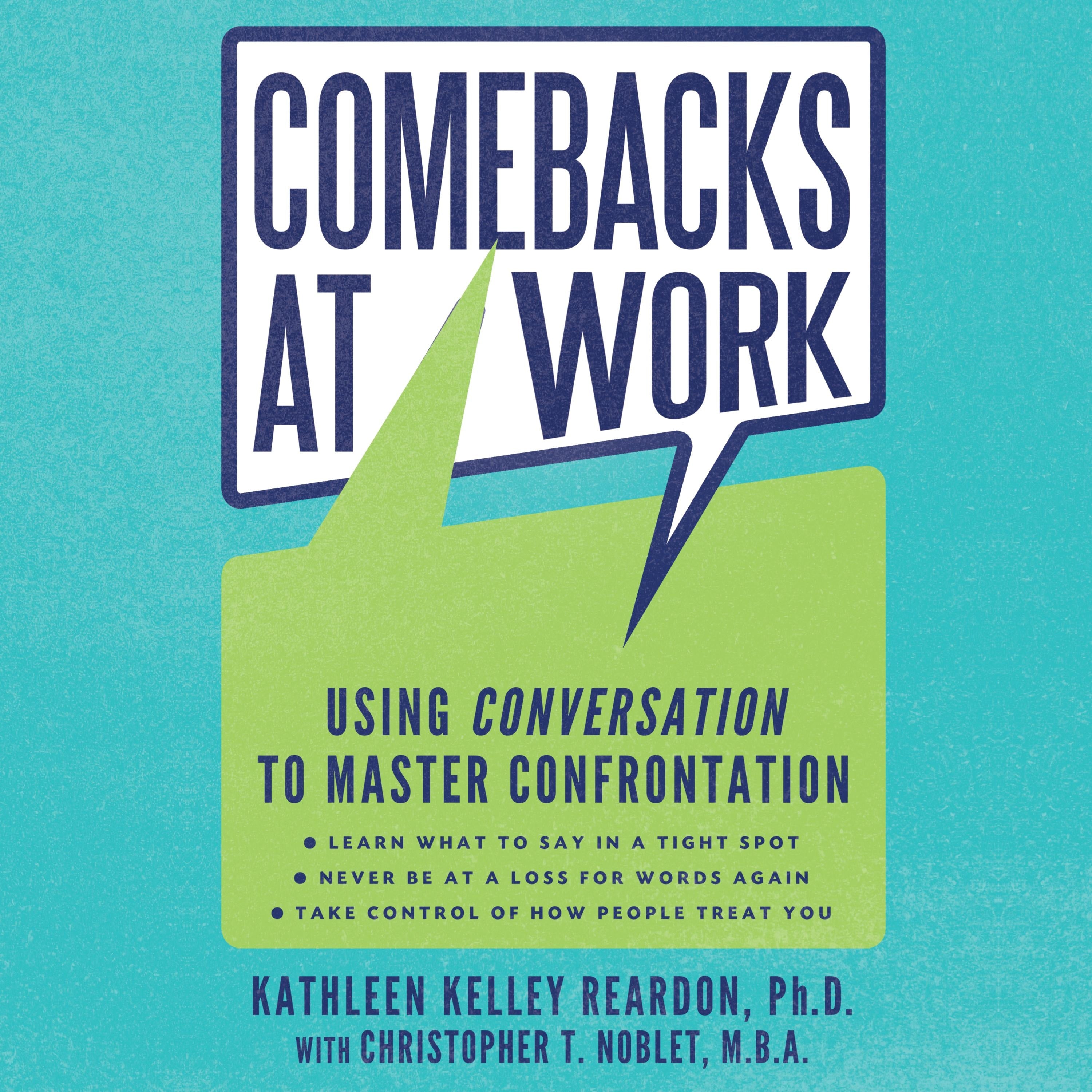 Comebacks at Work