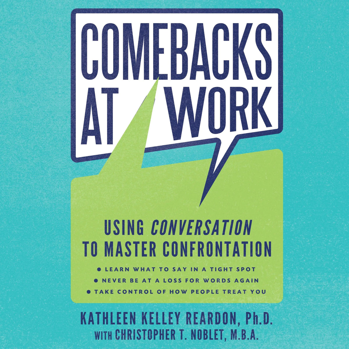 Comebacks at Work