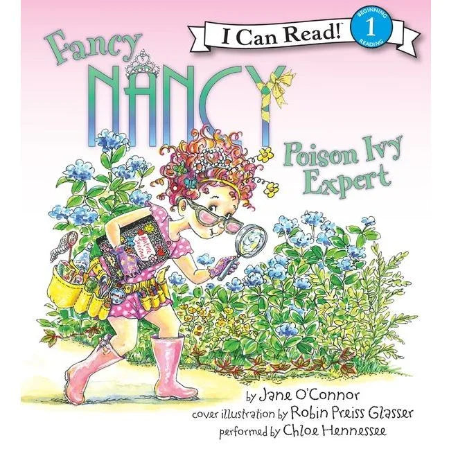 Fancy Nancy: Poison Ivy Expert