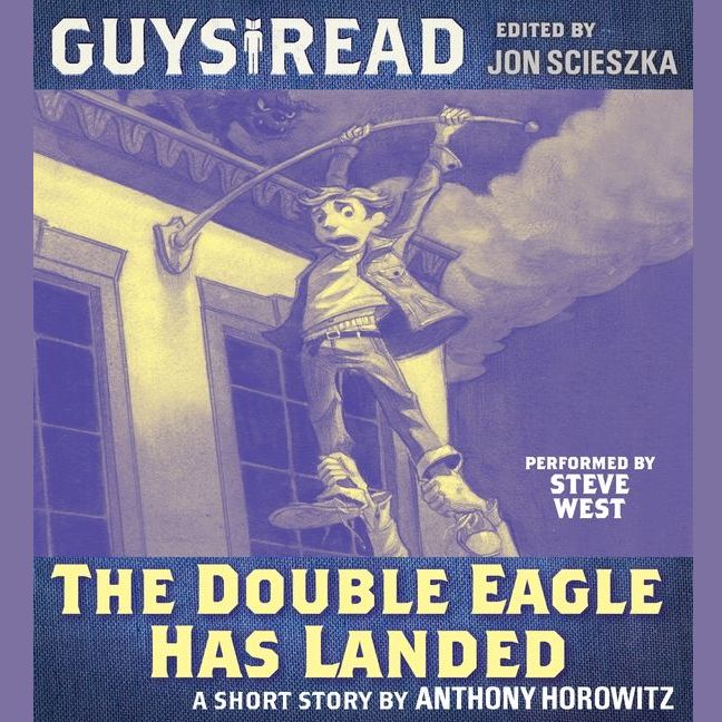 Guys Read: The Double Eagle Has Landed