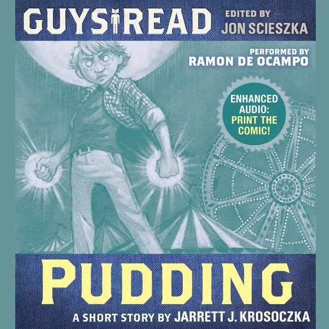 Guys Read: Pudding